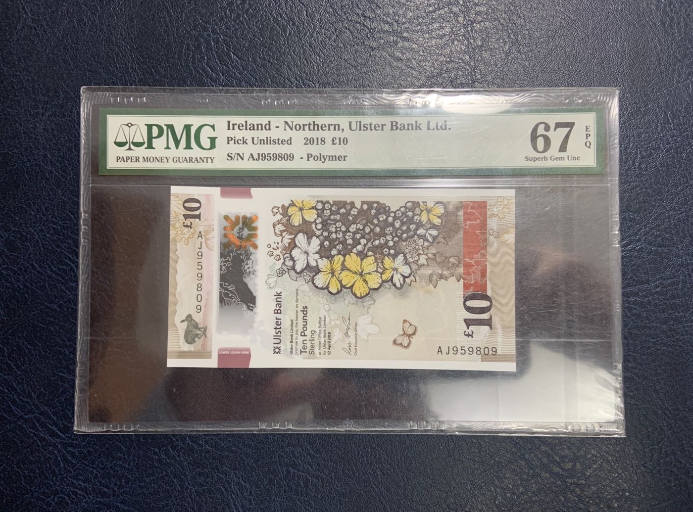收藏联盟Quantum Auction 第314期拍卖  北爱尔兰阿斯特银行2018年10镑 PMG67 号码无347