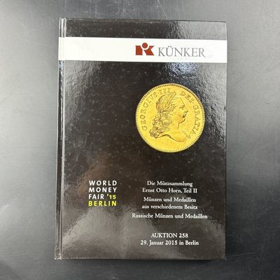 康怡轩【钱币拍卖目录册2】第12期 - 钱币拍卖纪念册258【KÜNKER]-共379页