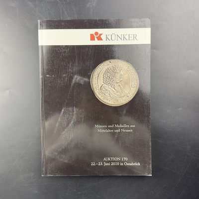 康怡轩【钱币拍卖目录册2】第12期 - 钱币拍卖纪念册170【KÜNKER]-共363页