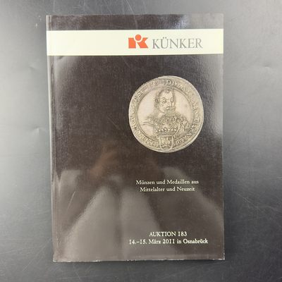 康怡轩【钱币拍卖目录册2】第12期 - 钱币拍卖纪念册183【KÜNKER]-共306页
