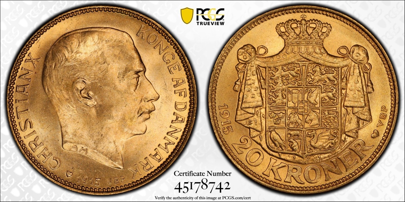凡希万国世界钱币年度大拍第二季 1915丹麦克里斯蒂安十世20克朗金币PCGS MS65高分！8.96g 900金