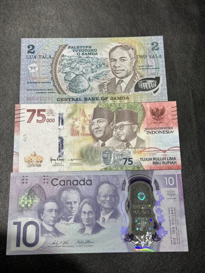 《外钞收藏家》第三百二十六期（连拍第三场） - 萨摩亚、印度尼西亚、加拿大三张纪念钞一起  两个三A冠 全新UNC