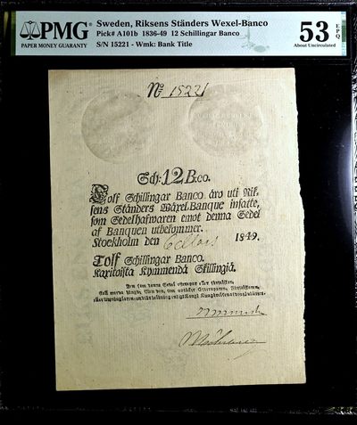 【Blue Auction】✨世界纸币精拍第413期【精】 【无47 文物级别 带王国皇冠水印 大票副 带E难得 仅2张更高分】瑞典王国 贝尔纳多特王朝开国君主卡尔十四时期 1836-49年12Schillingar PMG53EPQ 手签实钞 带钢戳防伪 可遇不可求的品种 国外大拍也罕见品相如此好的原票 近200年带EPQ很难保存非常非常罕见