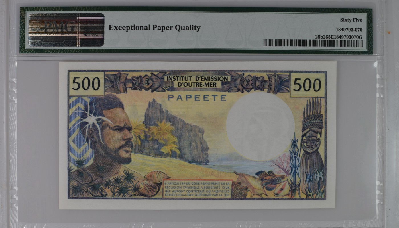 收藏联盟Quantum Auction 第316期拍卖  大溪地ND (1970-85)年500法郎 PMG65 