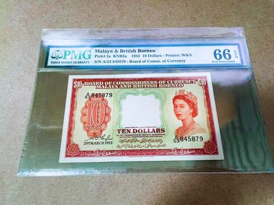 【Blue Auction】✨世界纸币精拍第416期【精】 - 马来亚和英属婆罗洲 1953年10元 大冠女王 PMG66EPQ 高分 