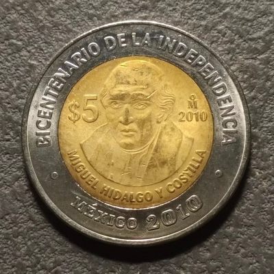 0起1加-纯粹捡漏拍-278散币银币场 - 墨西哥2010年5比索革命一百周年系列米格尔·伊达尔戈·Y·科斯提亚双色纪念币
