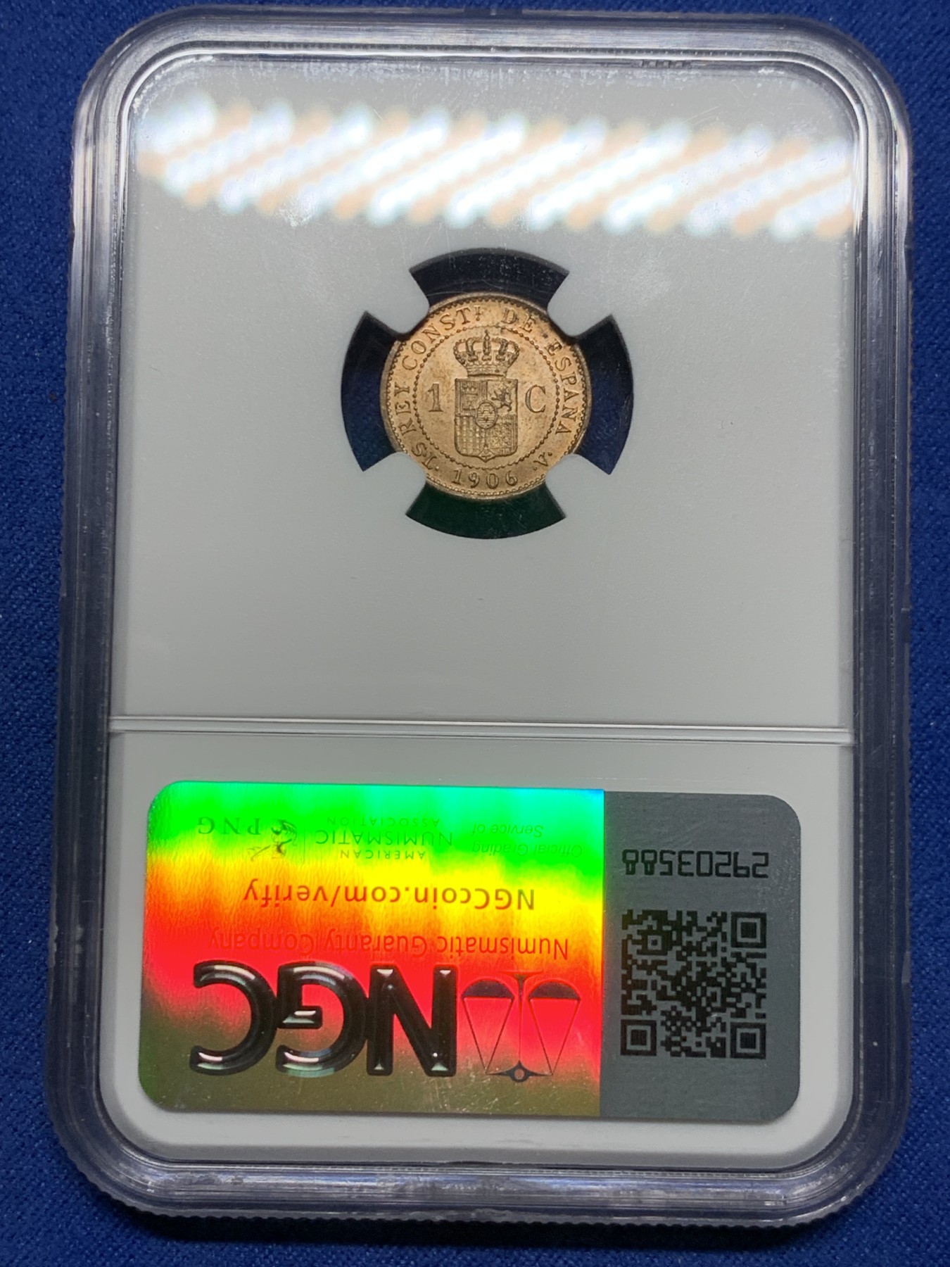 《竞宝斋》第232场-周日，周一 2场 (全场包邮) NGC MS65RB 西班牙1906年阿方索十三世1分原光铜币 高等级分数