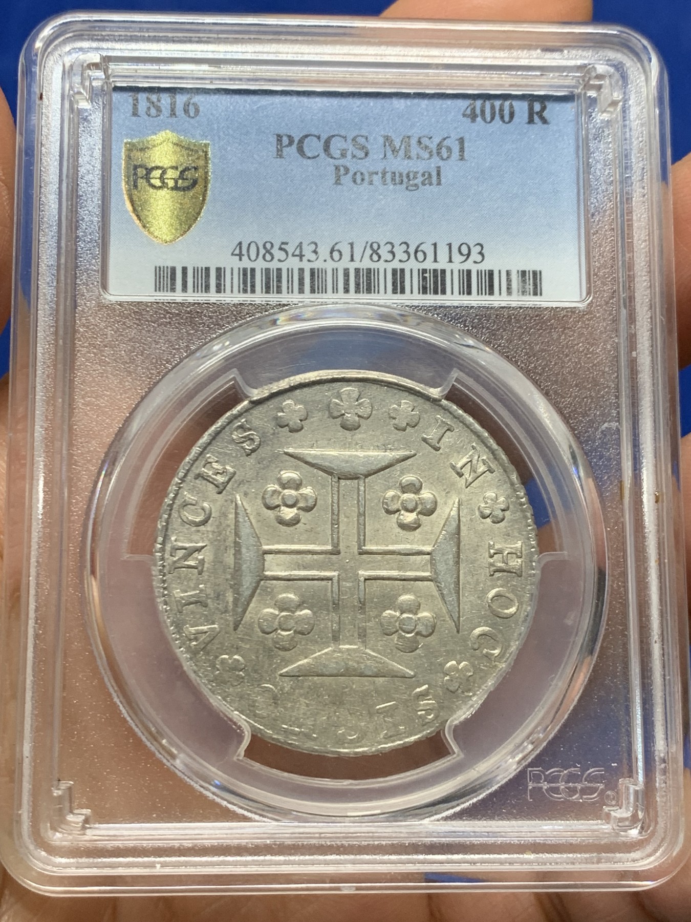 《竞宝斋》第232场-周日，周一 2场 (全场包邮) PCGS-MS61 葡萄牙 1816年 葡萄牙本土十字400R银币 。早期原光内齿深打.十字星大银币.名誉品.原转光 高分稀少。in hoc signorinces 直译:凭此标记.汝将获胜.圣殿骑士团.