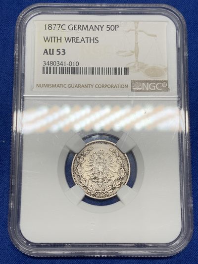 《竞宝斋》第239场-周日，周一 年终拍场 (全场包邮) NGC AU53 德国1877年第二帝国短翅50芬尼银币，少见品种，常见的都是1/2马克