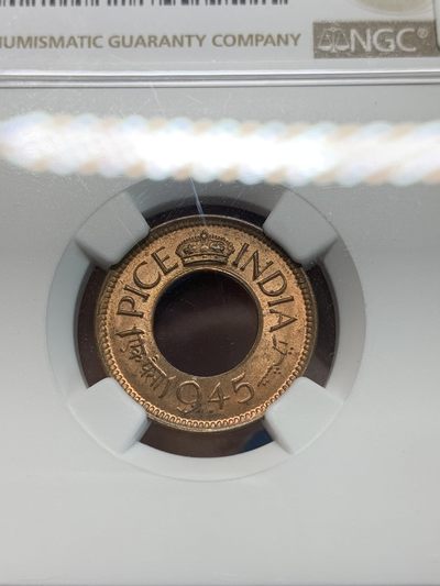 《竞宝斋》第239场-周日，周一 年终拍场 (全场包邮) NGC MS65RB 英属印度1945年印度孟买厂【B厂】制造中孔扁冠1派沙
