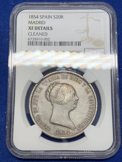 《竞宝斋》第239场-周日，周一 年终拍场 (全场包邮) NGC XFD 西班牙 1854年 20里亚尔 猪头妹 少见品种 细节好，可以重评搏分，西班牙现在也是潜力股，可以投资重评等待涨钱