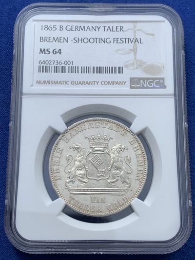 《竞宝斋》第239场-周日，周一 年终拍场 (全场包邮) NGC MS64 德国德意志不来梅 1865年射击节1泰勒银币 原光出厂状态！高分难得
