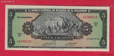 萨尔瓦多1983年5科朗 BY序列 无47 33双尾 美洲纸币 实物图 UNC - 萨尔瓦多1983年5科朗 BY序列 无47 33双尾 美洲纸币 实物图 UNC