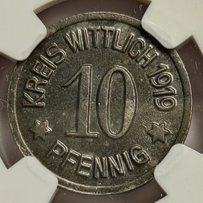 🏮💰物与斋新春连拍3-世界近现代硬币专场（共三场合并发货） NGC-MS62 德国紧急状态硬币Wittlich市1919年10芬尼铁币，包浆深邃铸纹清晰，视觉观感上佳