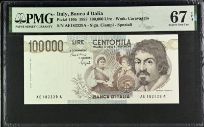 🌗乐淘淘世界纸币收藏拍卖 第41期 裸钞较多🌓 - 【AE182229A】意大利1983年纸币 100000里拉 无47 PMG67EPQ 冠军分！