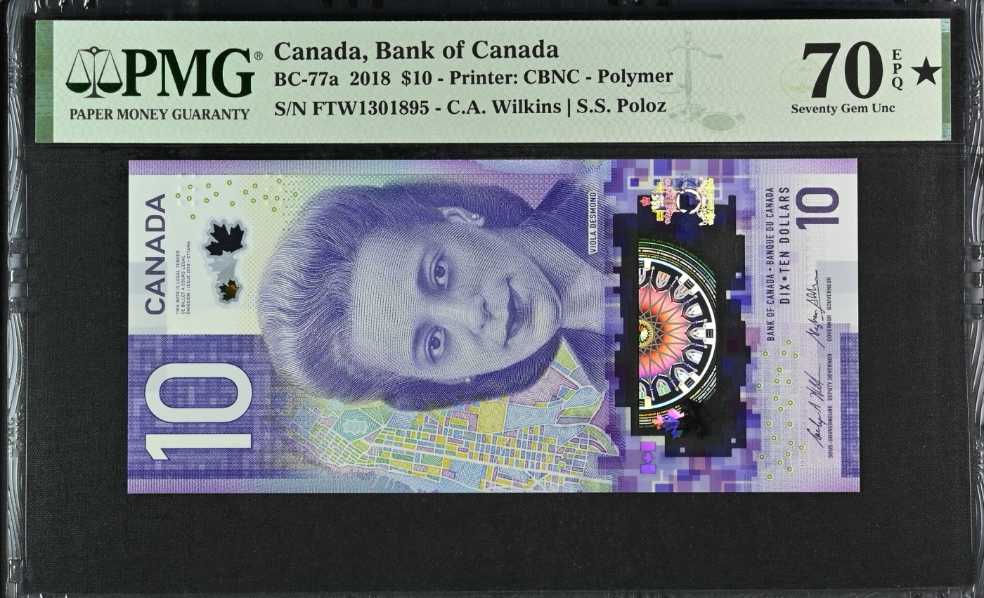 【Blue Auction】✨世界纸币精拍第433期【精】  【FTW首冠 冠军分 满分】加拿大 2018年10元 PMG70EPQ星星 