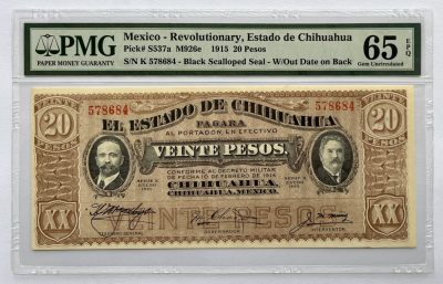 2024第9场（总第161期）：精品测试钞、外钞评级币综合场  - 冠军分/墨西哥革命时期奇瓦瓦州1915年版20比索/红色序列号（PMG65）