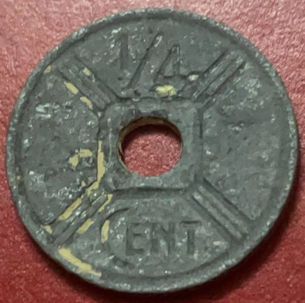 神仙姐姐散币好品专场第二十二期（无佣金满邮自动发出 1942 年法属印度支那 1/4 分锌币