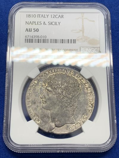 《竞宝斋》第243场-周日，周一 新年开场 (全场包邮) - NGC AU50 意大利 1810  那不勒斯王国 缪拉 12 卡利尼 大银币 稀缺品种 2023昆克裸币3500欧元成交