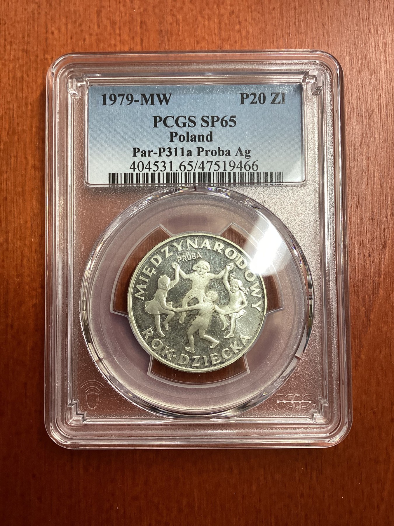 长老汇龙年精选第二场 1979-MW P20 Zl Par-P311a Proba 波兰儿童年20兹罗提银样币，PCGS SP65分，更高分仅有5枚，发行量4200枚