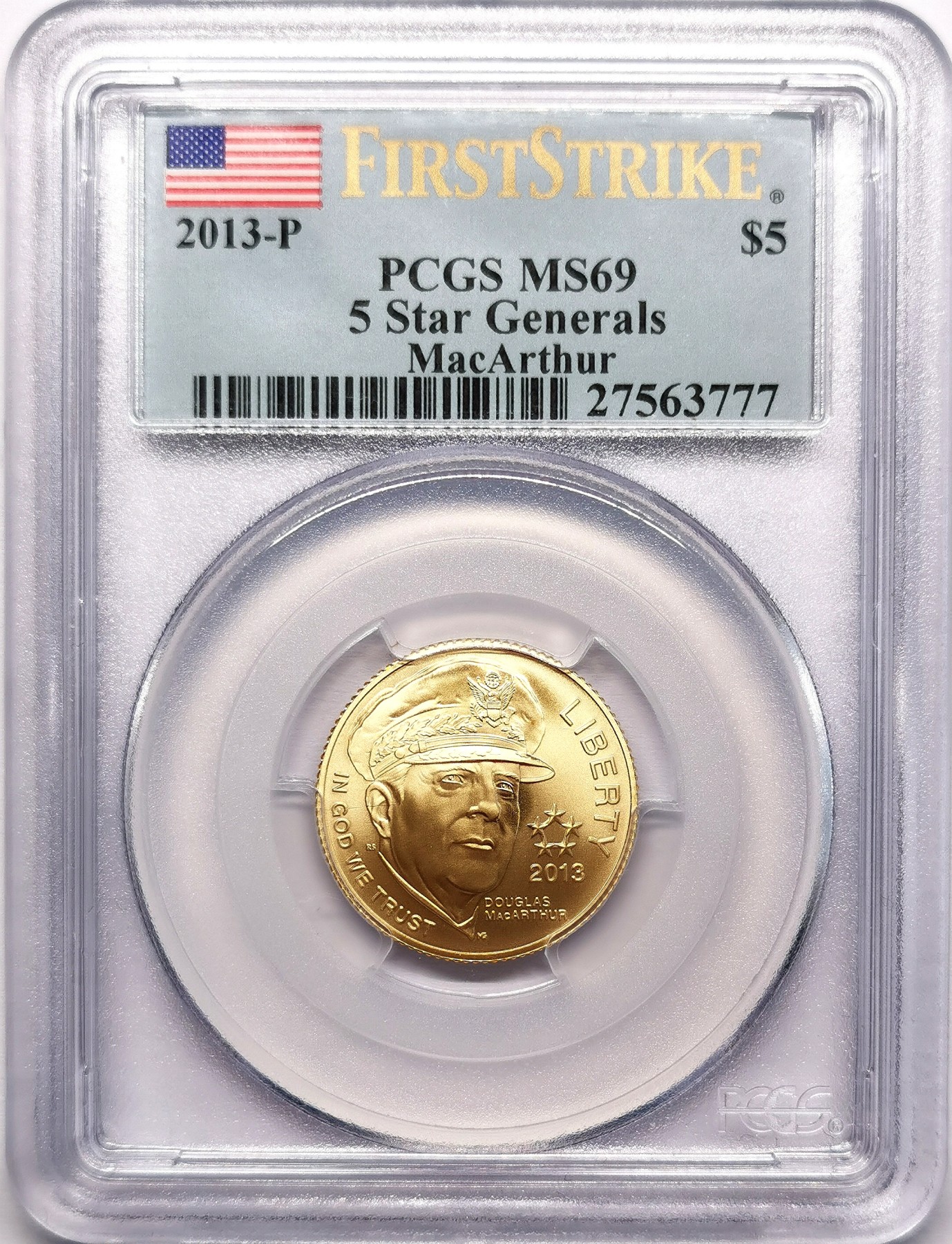 凡希社世界钱币微拍第二百六十二期 2013美国五星上将麦克阿瑟纪念5元金币PCGS-MS69初铸币！8.36g，900金