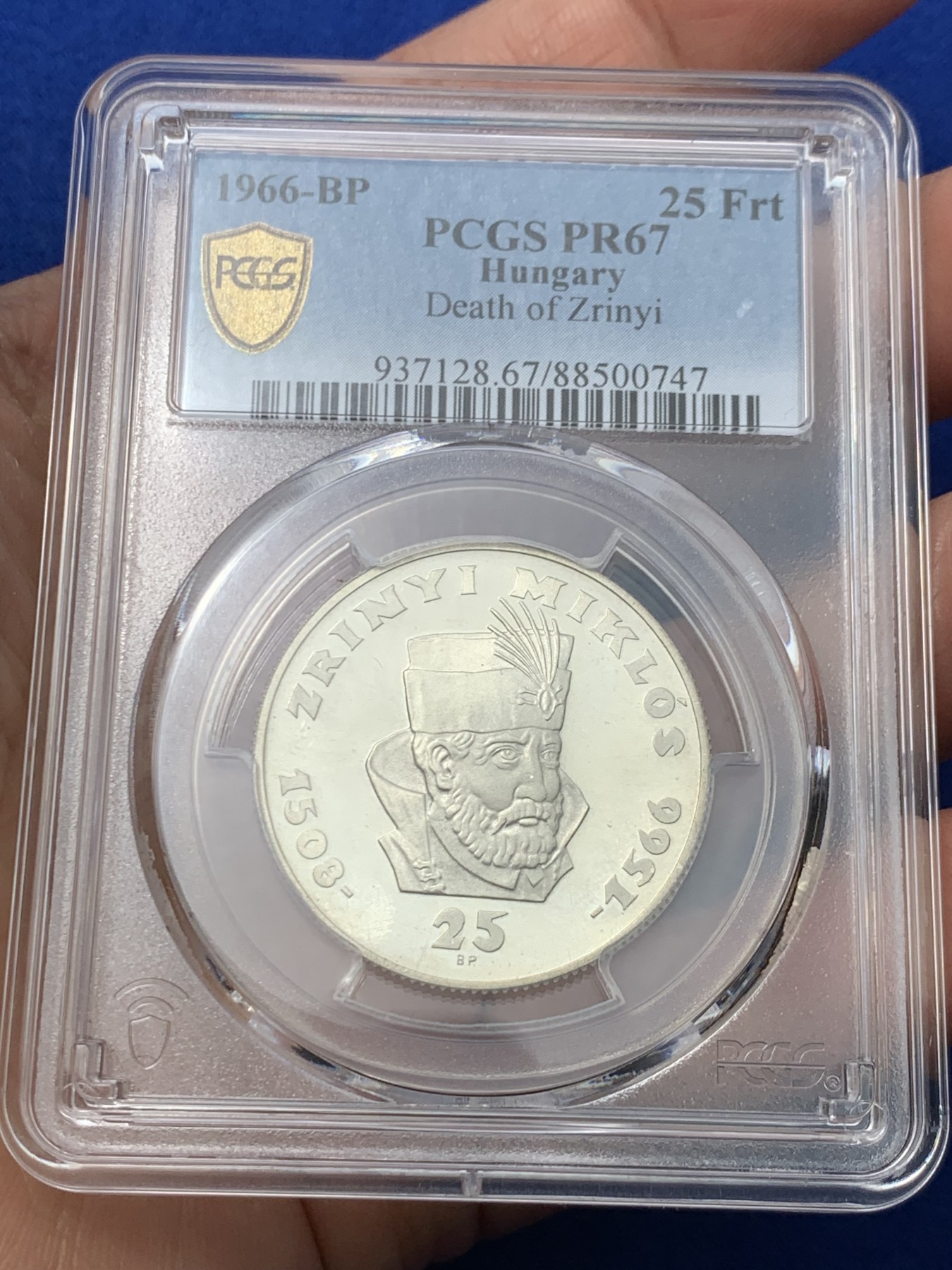 《竞宝斋》第245场-周日，周一 ，周二3场连拍 (全场包邮) PCGS金盾 PR67 匈牙利1966年兹里尼逝世400周年纪念25福林精制银币，唯一冠军分