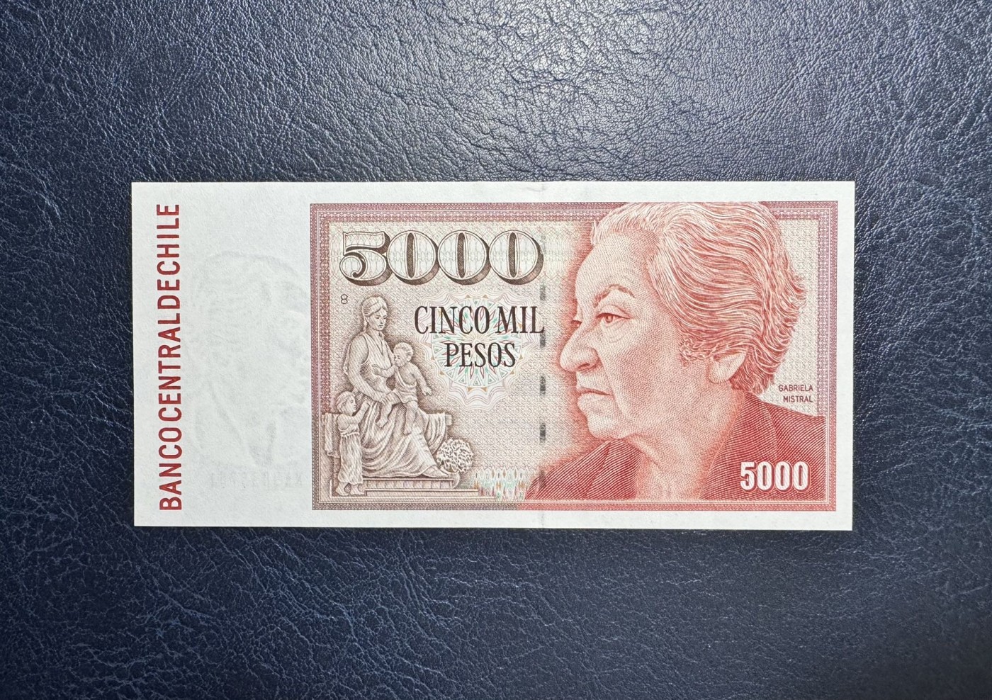 收藏联盟Quantum Auction 第330期拍卖  智利2005年5000比索 品相UNC 号码无4  美洲首位诺贝尔文学奖女得主 加布里尔.米斯特拉尔
