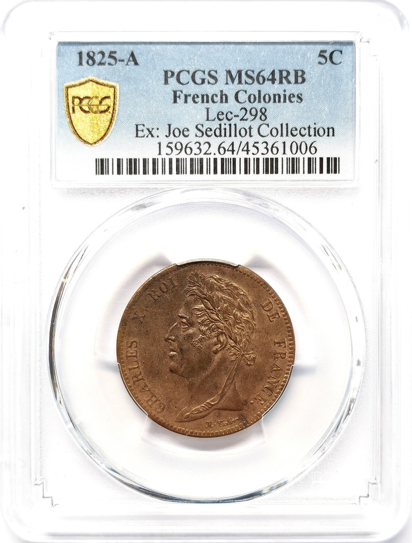 凡希社世界钱币微拍第二百六十三期 1825法属殖民地查理十世5分铜币PCGS-MS64，名家旧藏！