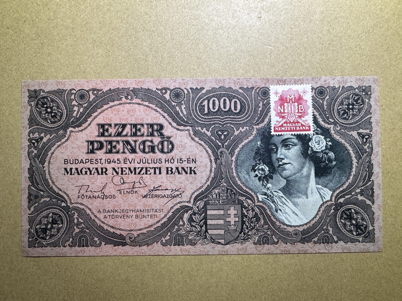 《张总收藏》141期-外币强钞高货场 匈牙利1000潘戈 UNC 1945年老版本 NMB贴票版 大票幅