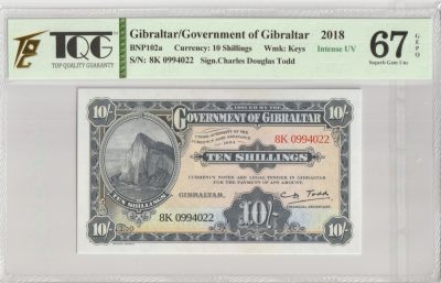 PThappally收藏第27次拍卖，英联邦地区硬币纸币 - GIBRALTAR, Government of Gibraltar 2018 10 Shillings, Pick 41 SN # 8K 0994022, TQG 67 GEPQ Superb Gem UNC