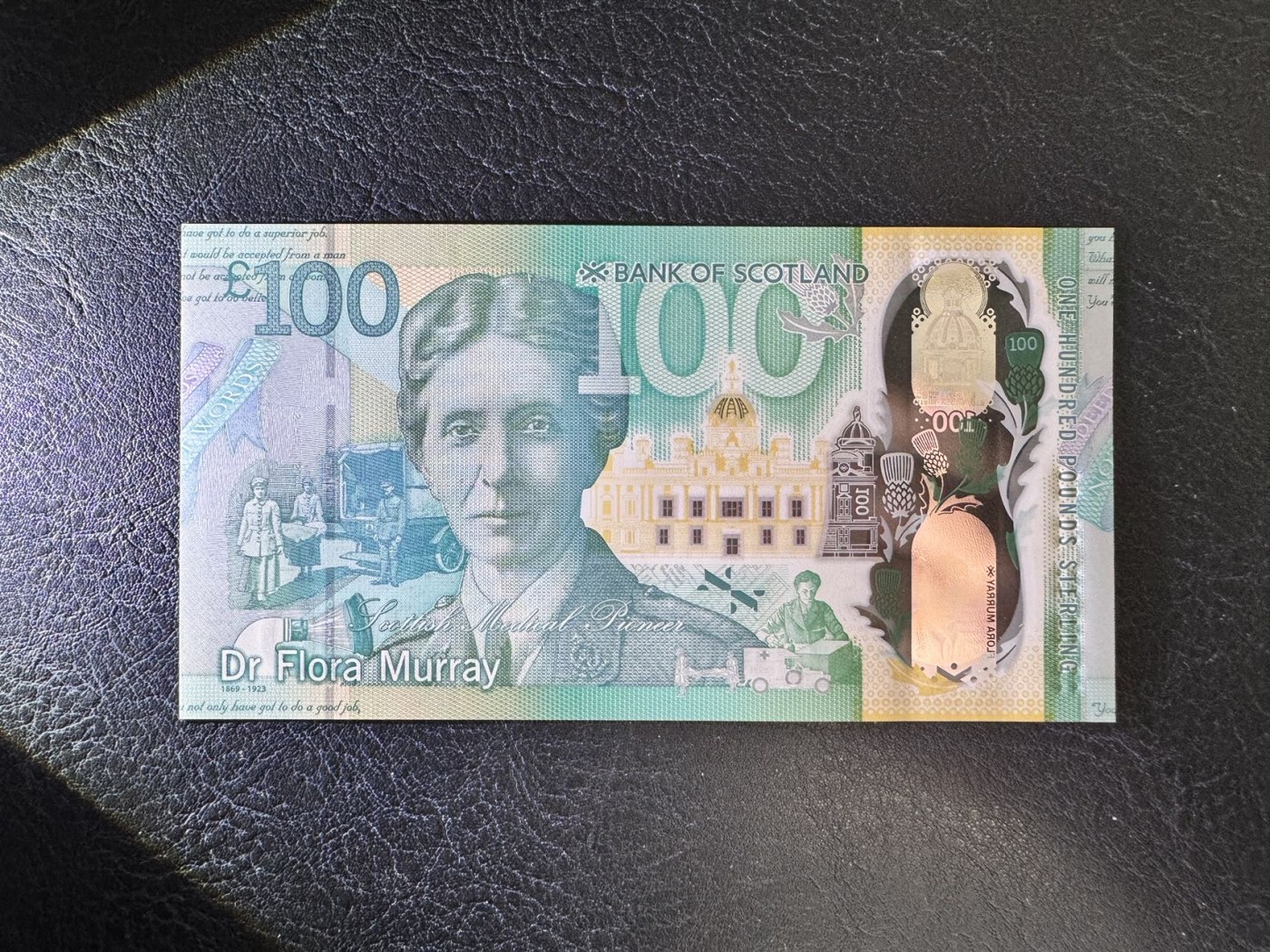 收藏联盟Quantum Auction 第333期拍卖  苏格兰银行2021年100镑 品相全新UNC 苏格兰女性医学先驱芙罗拉·默里医生