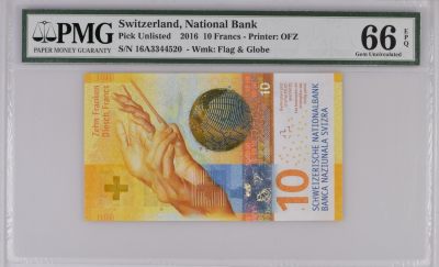 《张总收藏》143期-外币高货场 - 瑞士手版2016年首发年初版首发A冠10法郎PMG66E 生生世世我爱你3344520 Pick#75b第二签名 IBNS世界最佳纸币