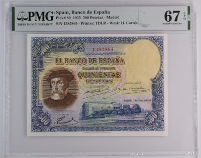 《张总收藏》144期-外币精品汇 - 西班牙1935年500比塞塔PMG67E亚军分 冠军68分仅1张 1935年大方块 西班牙探险家和大殖民者科尔特斯 背面：科尔特斯远征墨西哥的场景