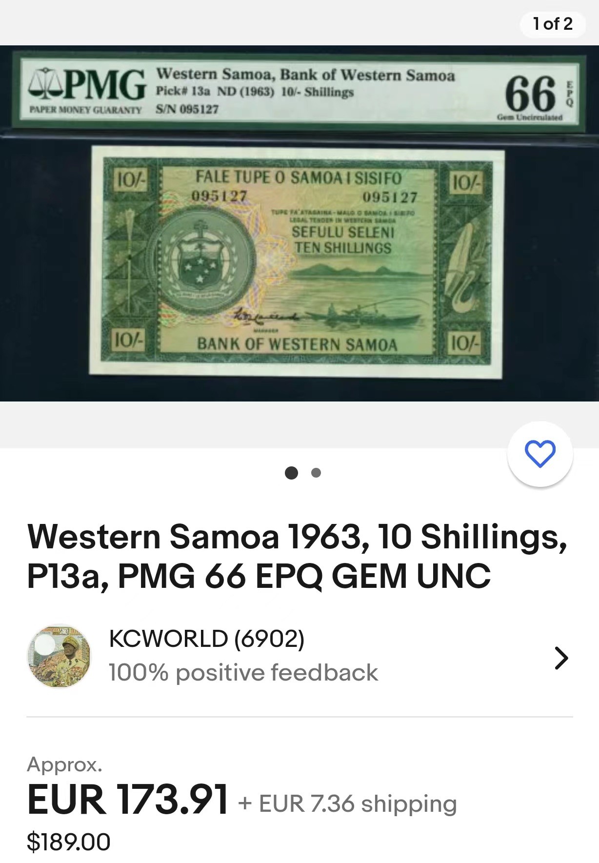 收藏联盟Quantum Auction 第337期拍卖  西萨摩亚1963年10先令 PMG66EPQ   亚军分  初版原票首发A版 BWC出品 号码无4 稀少品种