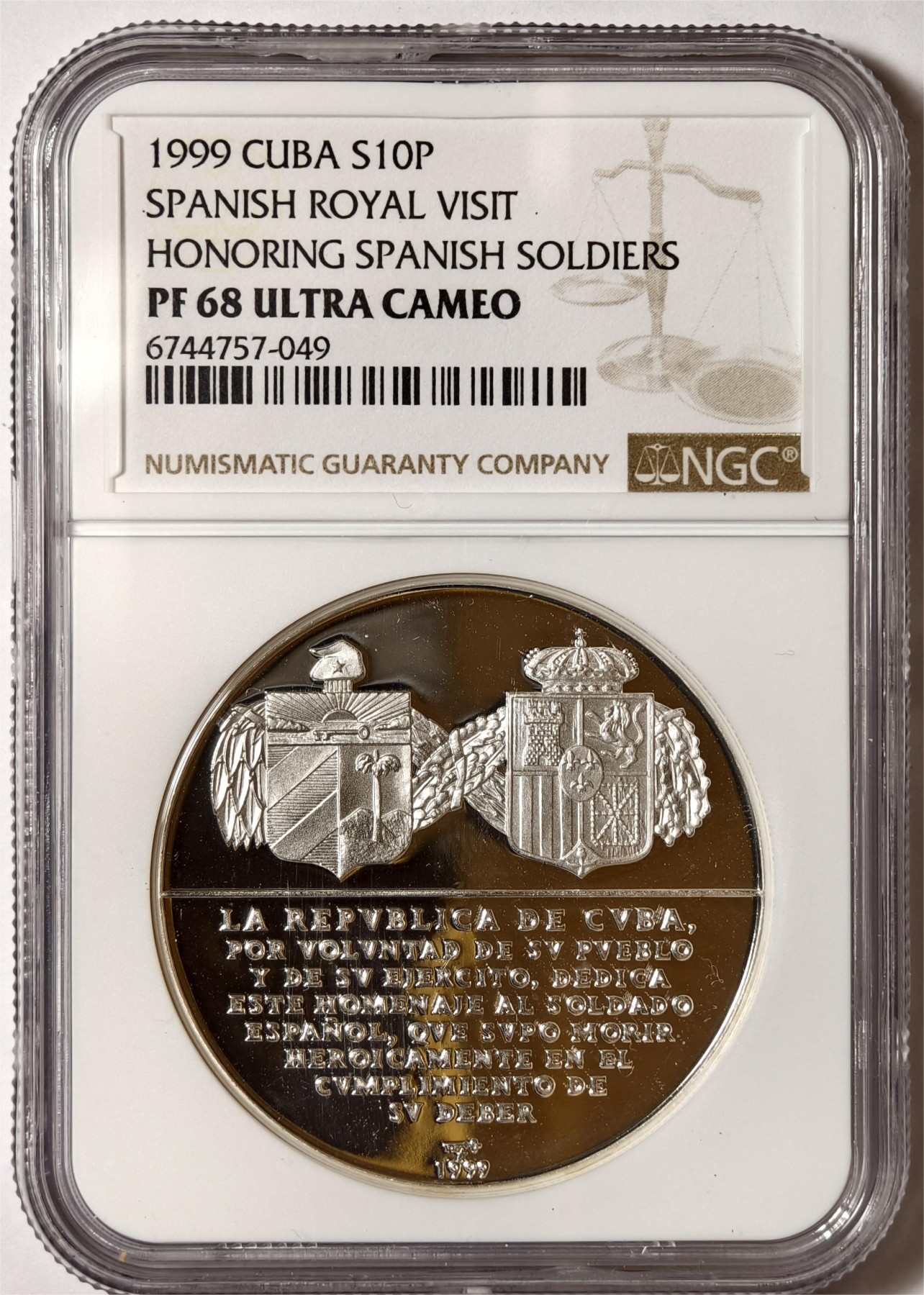 紫瑗钱币——第338期拍卖 古巴 1999年 西班牙皇室访问古巴  向西班牙士兵致敬 10比索 NGC PR68 UC
