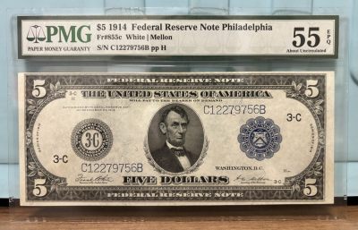 Chase Auction 第28期 - - 外钞、民国钞和人民币混合场！ - 1914 5美元 联邦储备券（大尺寸时代）费城分区 PMG老壳严格评级 55EPQ