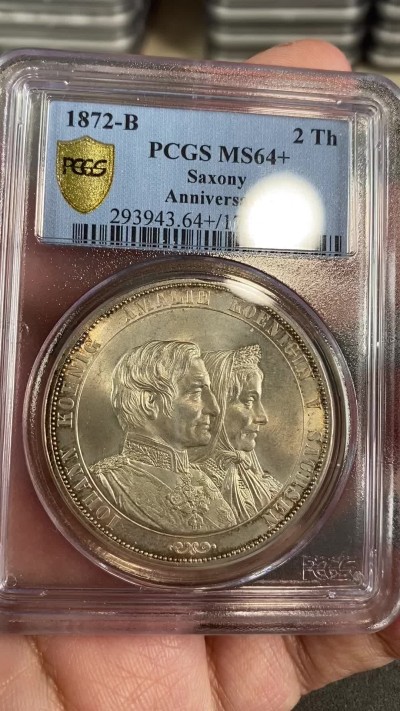 万国钱币拍卖第024期（诸神之战） PCGS MS64+ 1872年德国萨克森金婚2泰勒 最后的2泰勒 银光寒气逼人 淡金彩环绕 实在是手不释泰勒