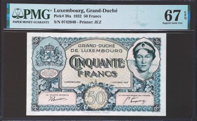 世界靓号纸钞第四十五期 - 1932年卢森堡50法郎 经典老票 PMG67 唯一冠军分！！！UNC都是很难得的存在 63分PCGS国外都拍了2880美金 真心可遇不可求的东西