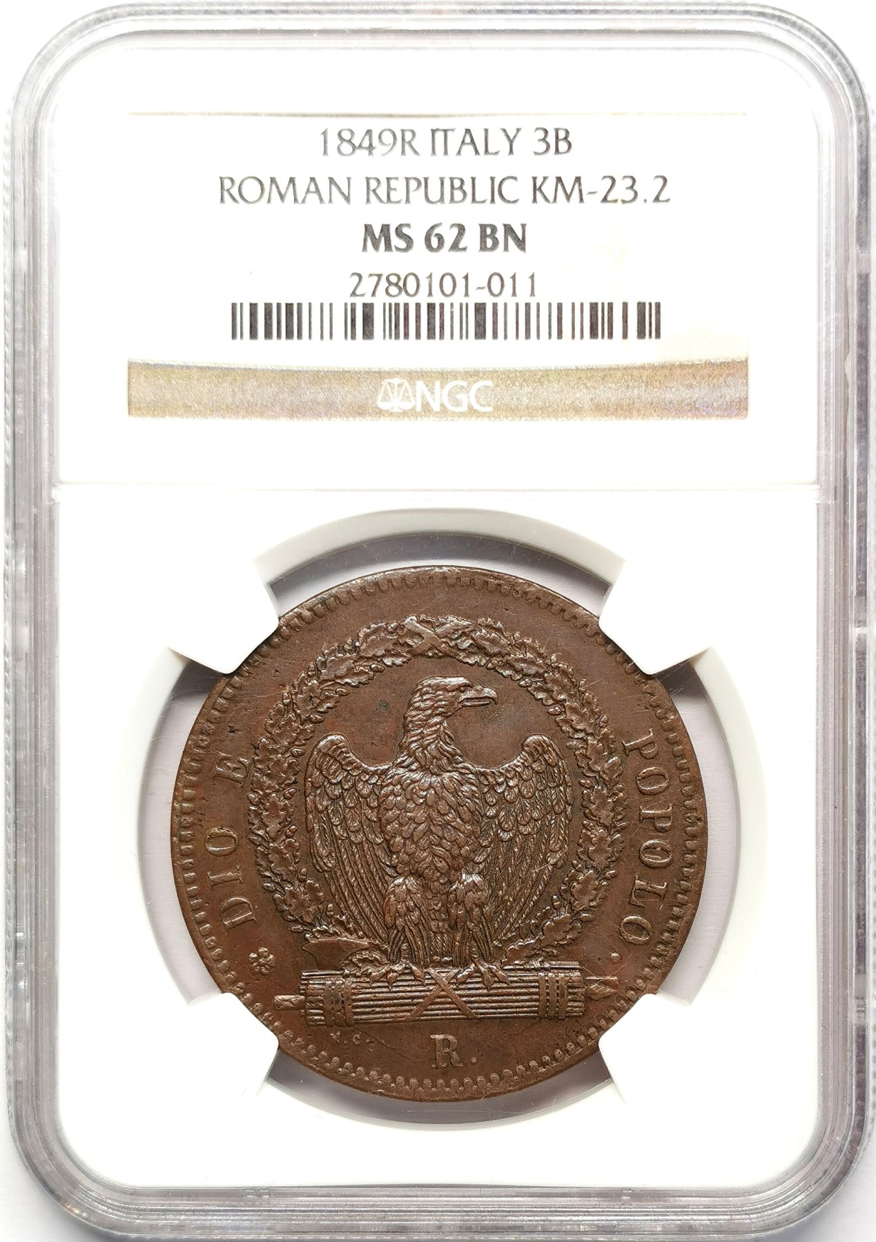 凡希社世界钱币微拍第二百六十七期 1849R罗马共和国3B大铜NGC-MS62，平头3，标签错误。