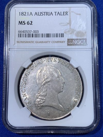 《竞宝斋》第263场-周日，周一 2场连拍 (全场包邮) - NGC MS62 奥匈帝国 1821 奥地利 弗朗茨一世 泰勒大银币 细节清晰 背面PL版状态 该版本普遍弱打 本拍品状态极佳