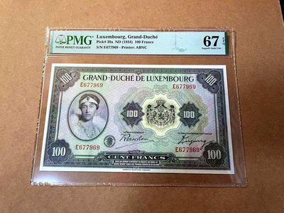 【Blue Auction】✨世界纸币精拍第469期【精】 -  【冠军分】卢森堡 1934年100法郎 ABNC出品 雕刻精美 女大公夏洛克 背面大场景 PMG67EPQ 高分