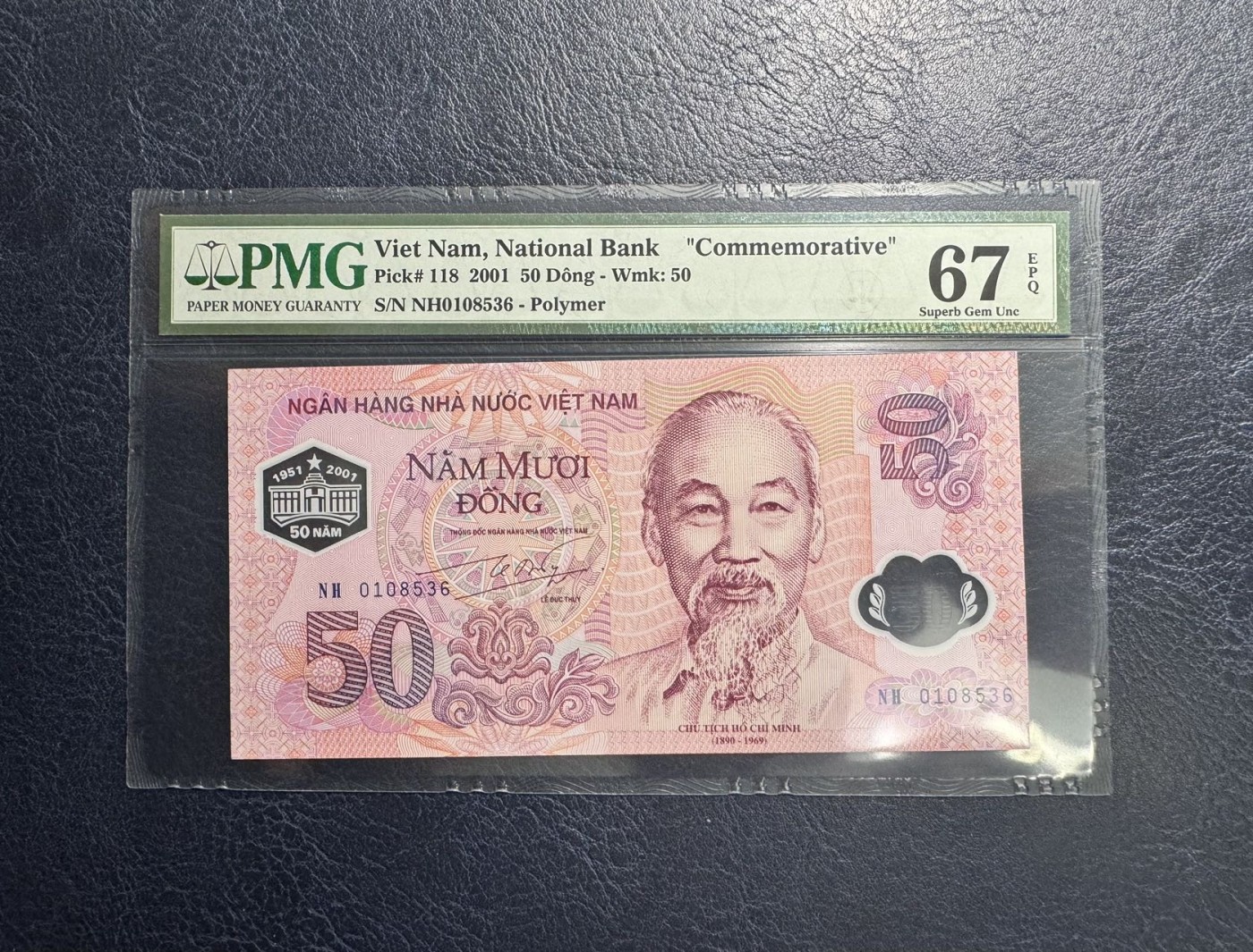 收藏联盟Quantum Auction 第342期拍卖  越南2001年50元纪念钞 PMG67 号码无47