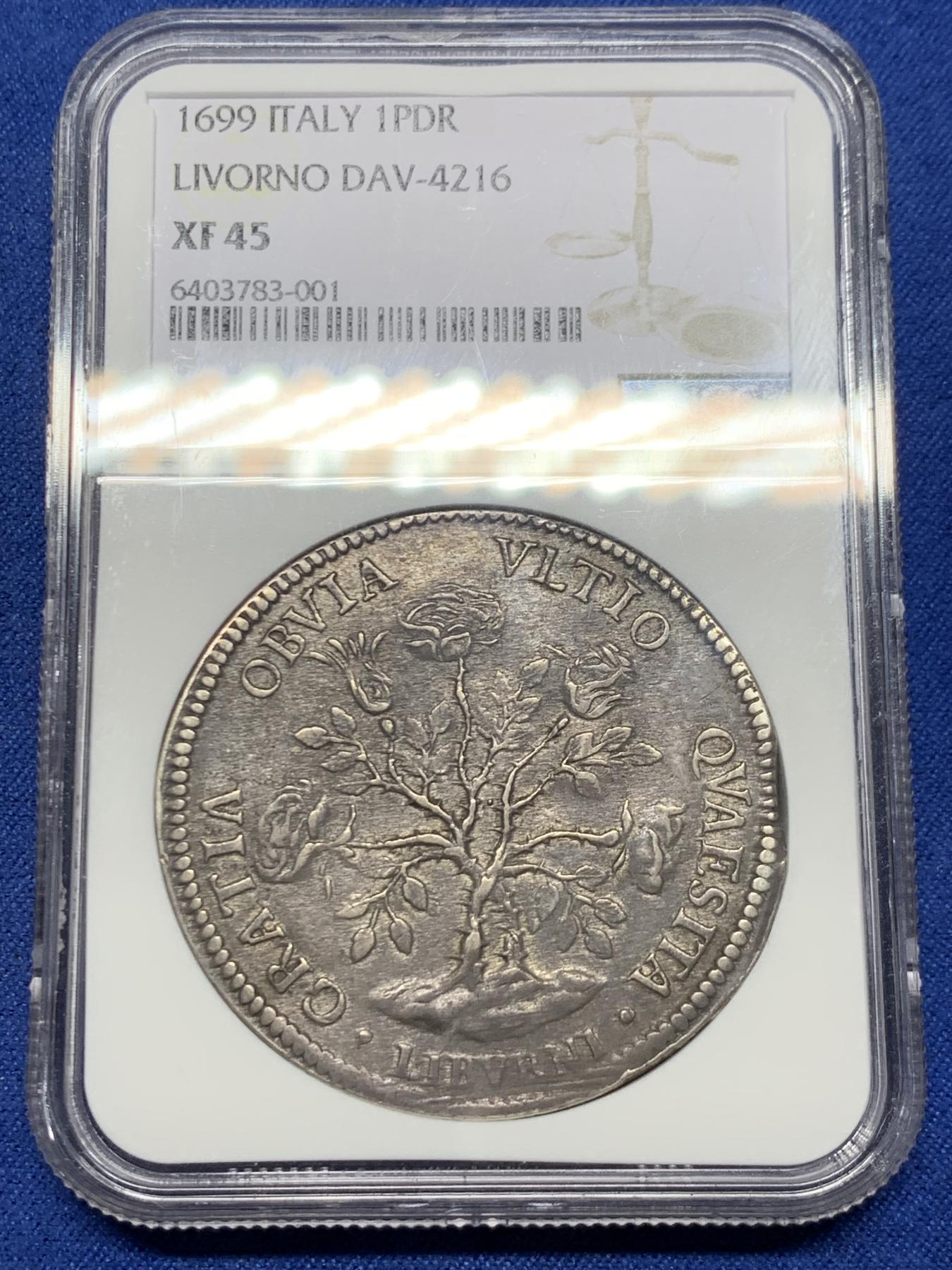 《竞宝斋》立夏专场特拍 （第2-1场）全场顺丰包邮 265场 NGC XF45 意大利1699年玫瑰银币 欧洲灰包浆 经典品种毋庸多言