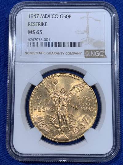 《竞宝斋》立夏专场特拍 （第2-2场）全场顺丰包邮 266场 - NGC MS65 墨西哥1947自由女神50比索大金币 金光灿灿高分热门品种 重量41.66克 含纯金 37.5克  十分精美 沉甸甸的的压手感