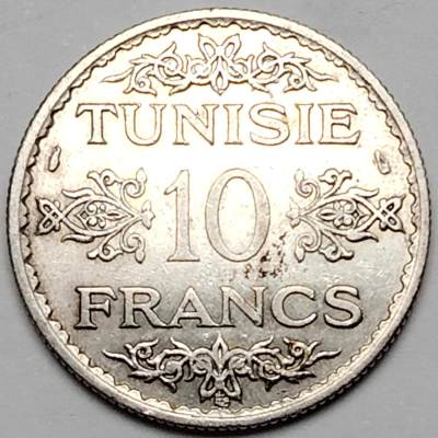 布加迪🐬～世界钱币(上海)🌾第 124 期 /  🇫🇷🇬🇧🇦🇺等各国新老银币 - 法属突尼斯 1934年 10法郎银币 10g 28mm