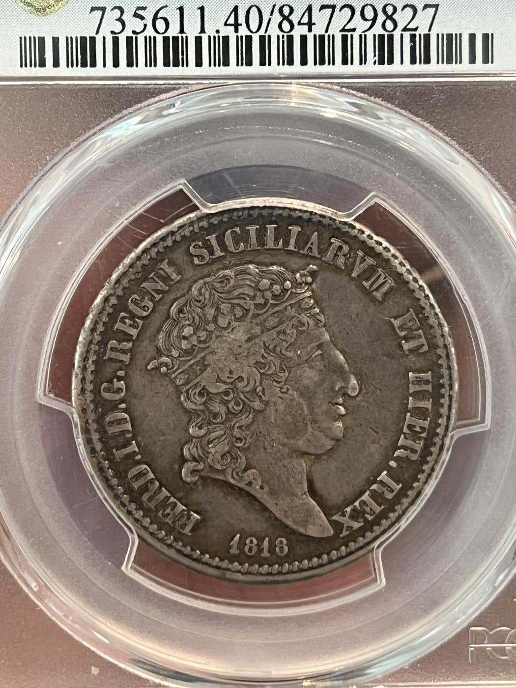 PCGS-XF40 1818意大利那不勒斯西西里60G 稀有原味 最高分