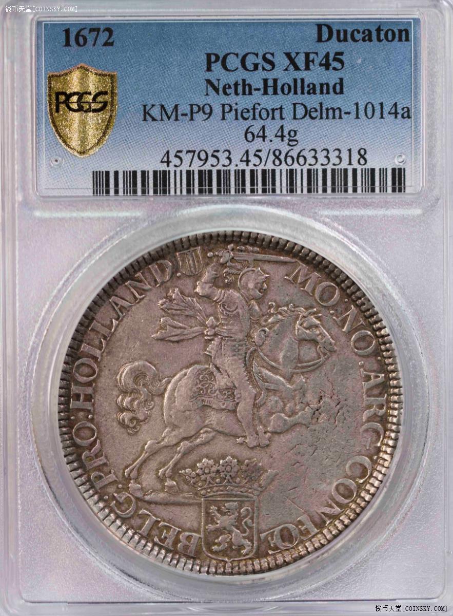 PCGS-XF45 1672荷兰大马剑1杜卡特 加厚亚军分 原味稀有