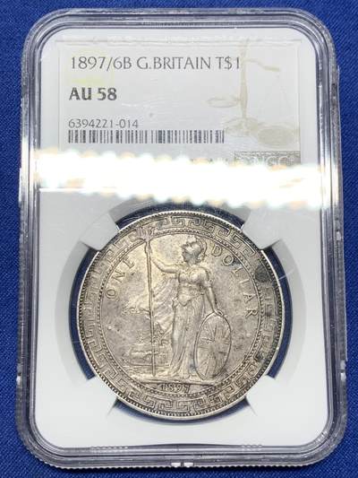 《竞宝斋》第267场- 周日，周一  2场连拍 （全场包邮） - NGC AU58 英国 1897/6 骑字版 站洋 银币 稀缺品种 62分的 8W多成交