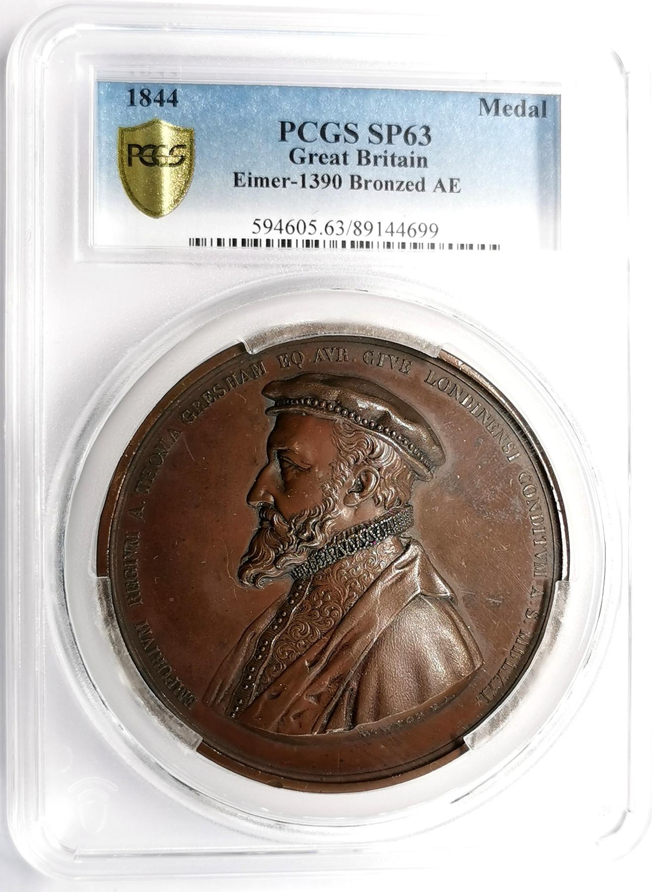 凡希社世界钱币微拍第二百六十八期 1844英国皇家伦敦交易所大型纪念铜章PCGS-SP63，章面为“劣币驱逐良币”理论的创立者—托马斯格雷欣，章背以交易所建筑为背景的维多利亚雕像。威廉怀恩雕模设计，铜色古朴，稀见品种！
