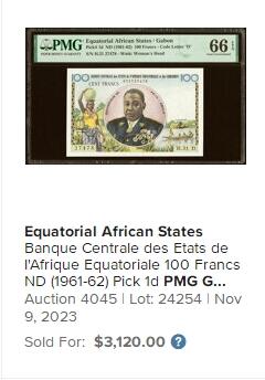 【Blue Auction】✨世界纸币精拍第475期【精】 【珍品 p1 唯一冠军分&唯一记录 加蓬版筋票 区别于p2】法属赤道非洲 1961-62年100法郎 PMG66EPQ如此绝的品相一票难求 设计精美 正面人物系首位法属殖民地黑人总督费利克斯·埃布埃，任内曾建议戴高乐将军鼓励法国殖民地人民参加反法西斯斗争，并促成法属赤道非洲、乍得及喀麦隆接受戴高乐的领导，去世后被移入贤人祠。